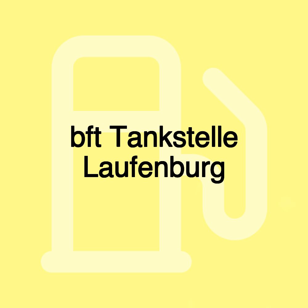 bft Tankstelle Laufenburg