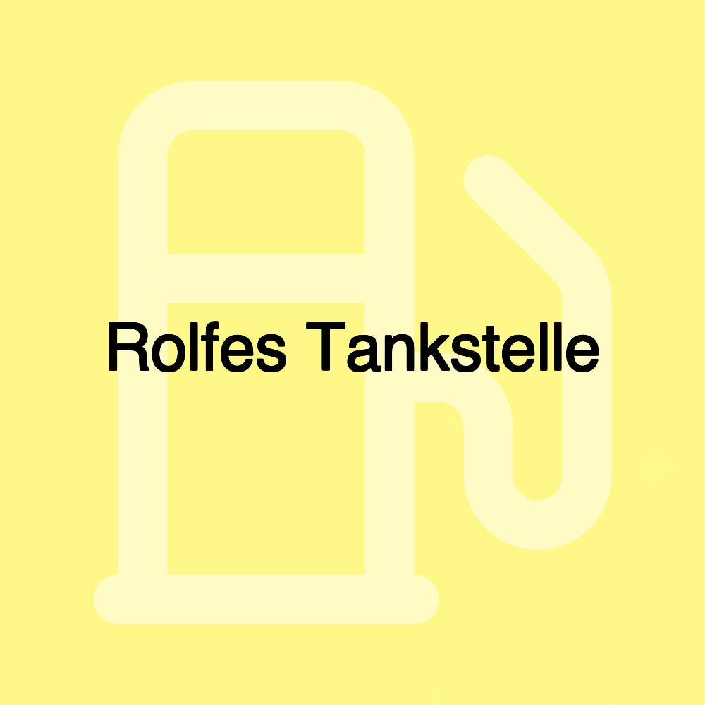 Rolfes Tankstelle