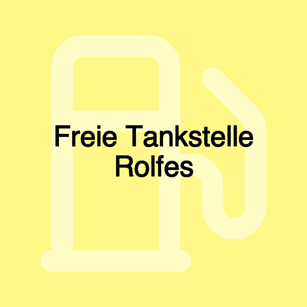 Freie Tankstelle Rolfes