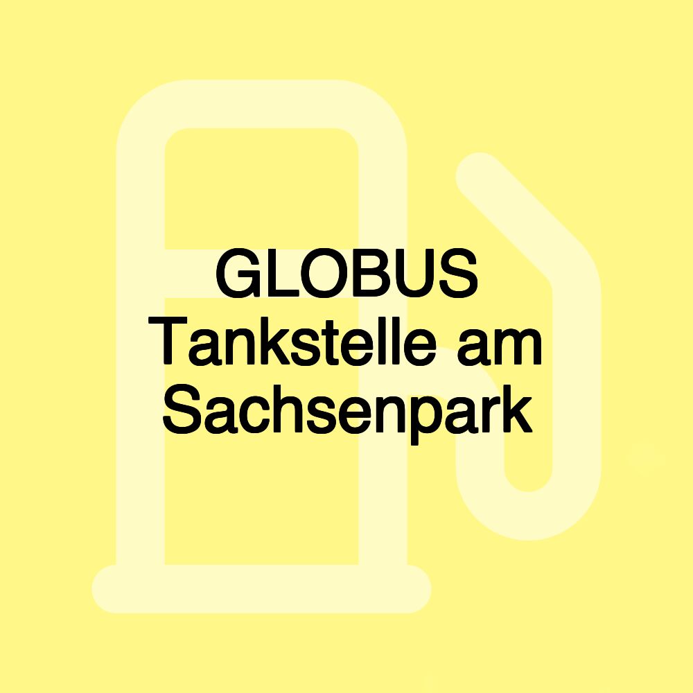 GLOBUS Tankstelle am Sachsenpark