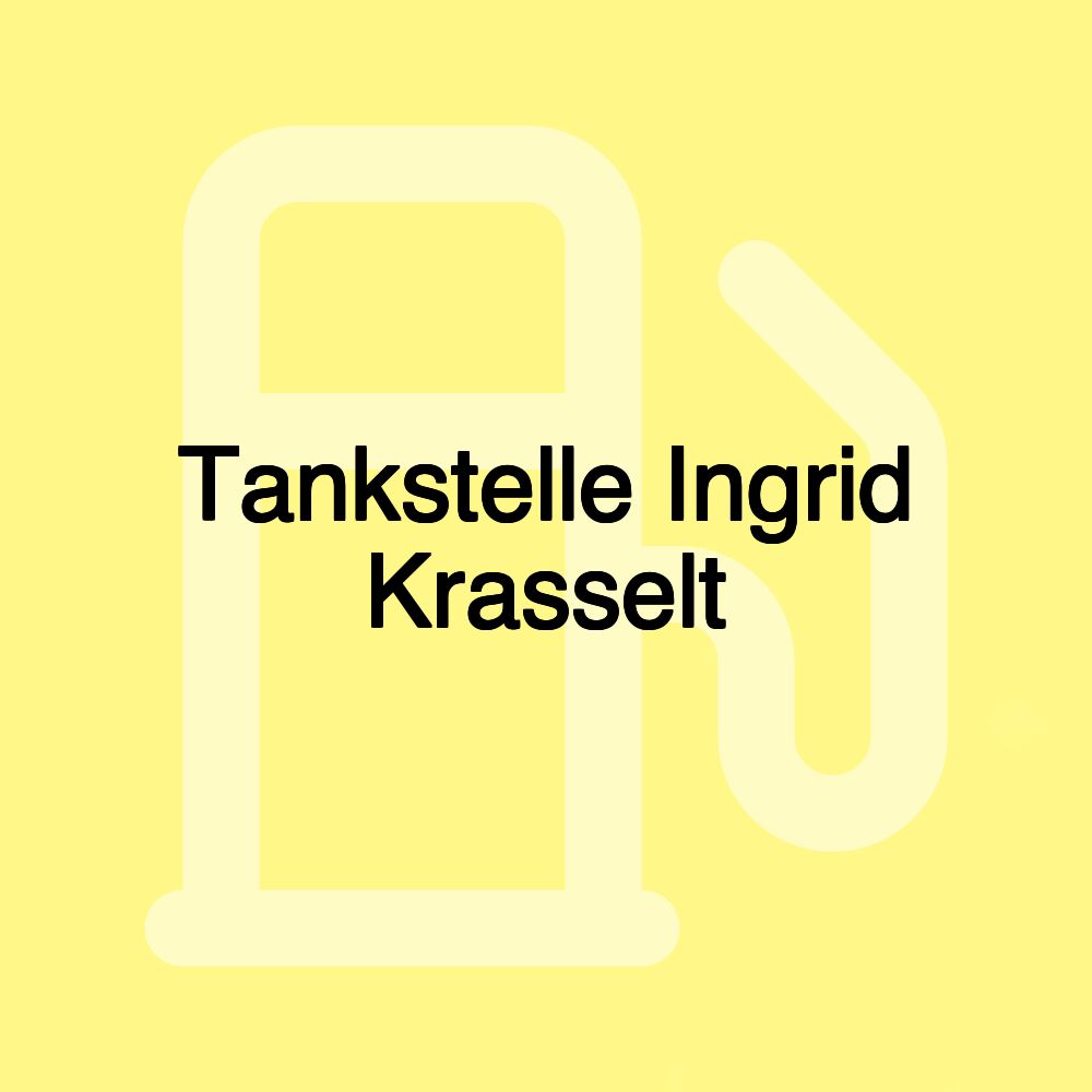 Tankstelle Ingrid Krasselt