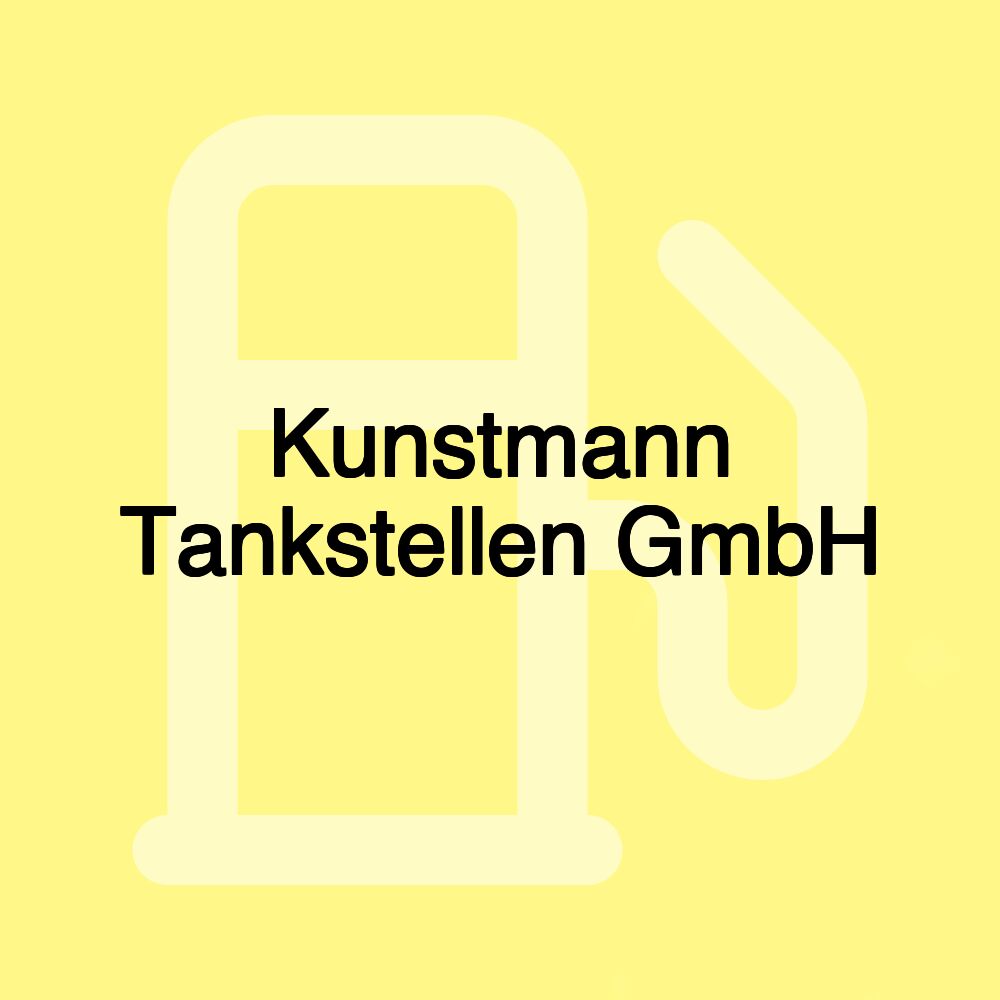 Kunstmann Tankstellen GmbH