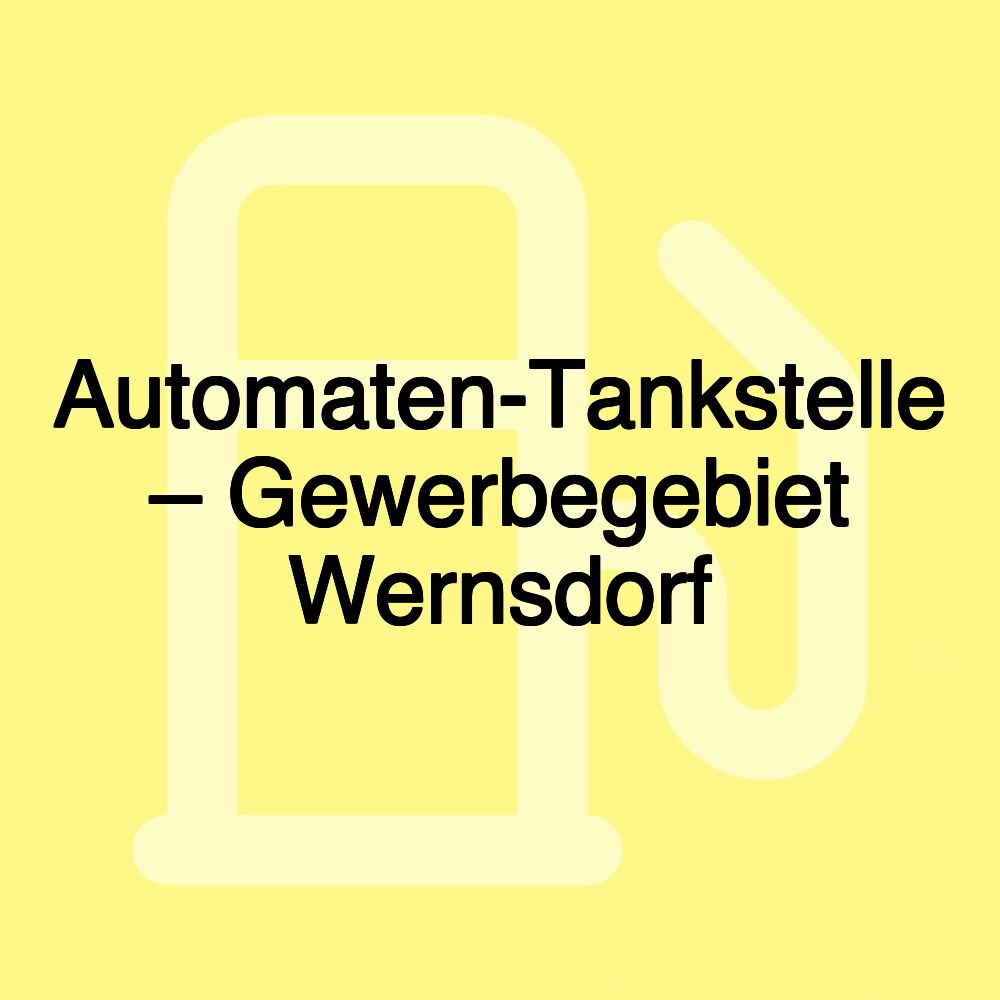 Automaten-Tankstelle – Gewerbegebiet Wernsdorf