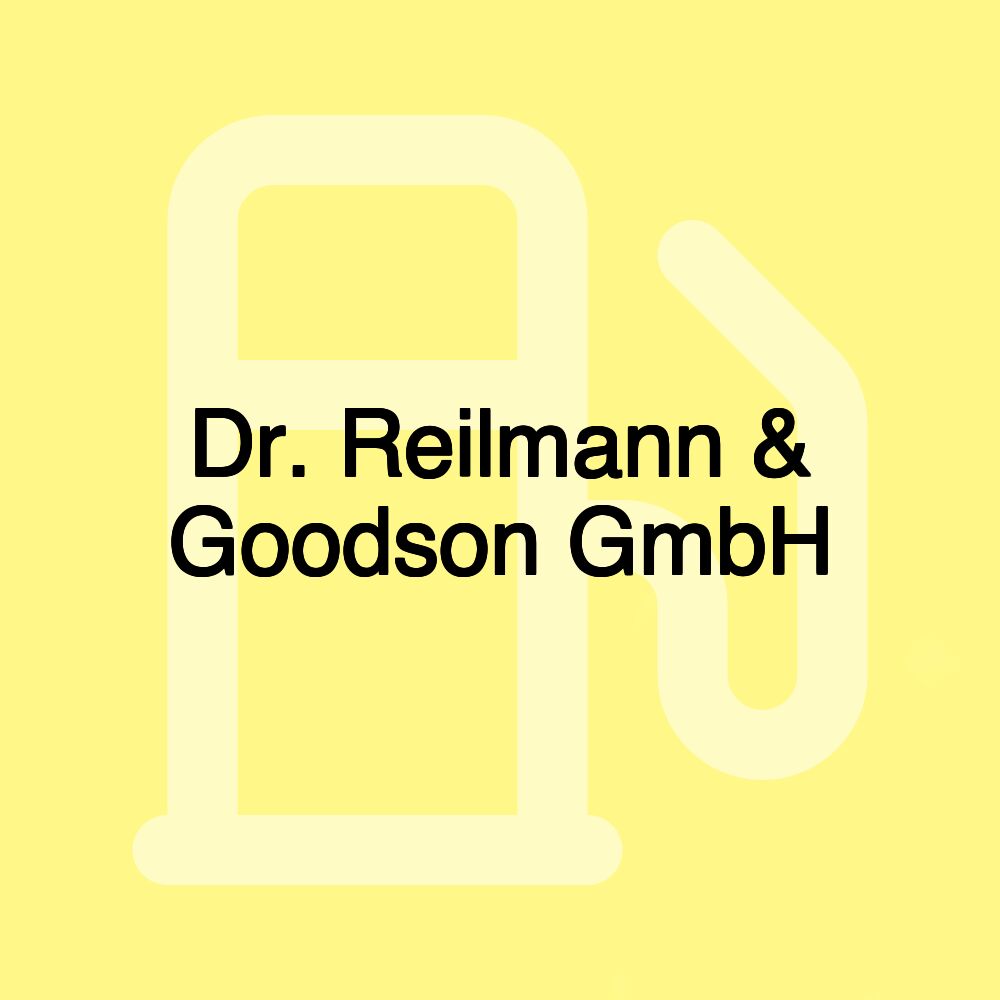 Dr. Reilmann & Goodson GmbH