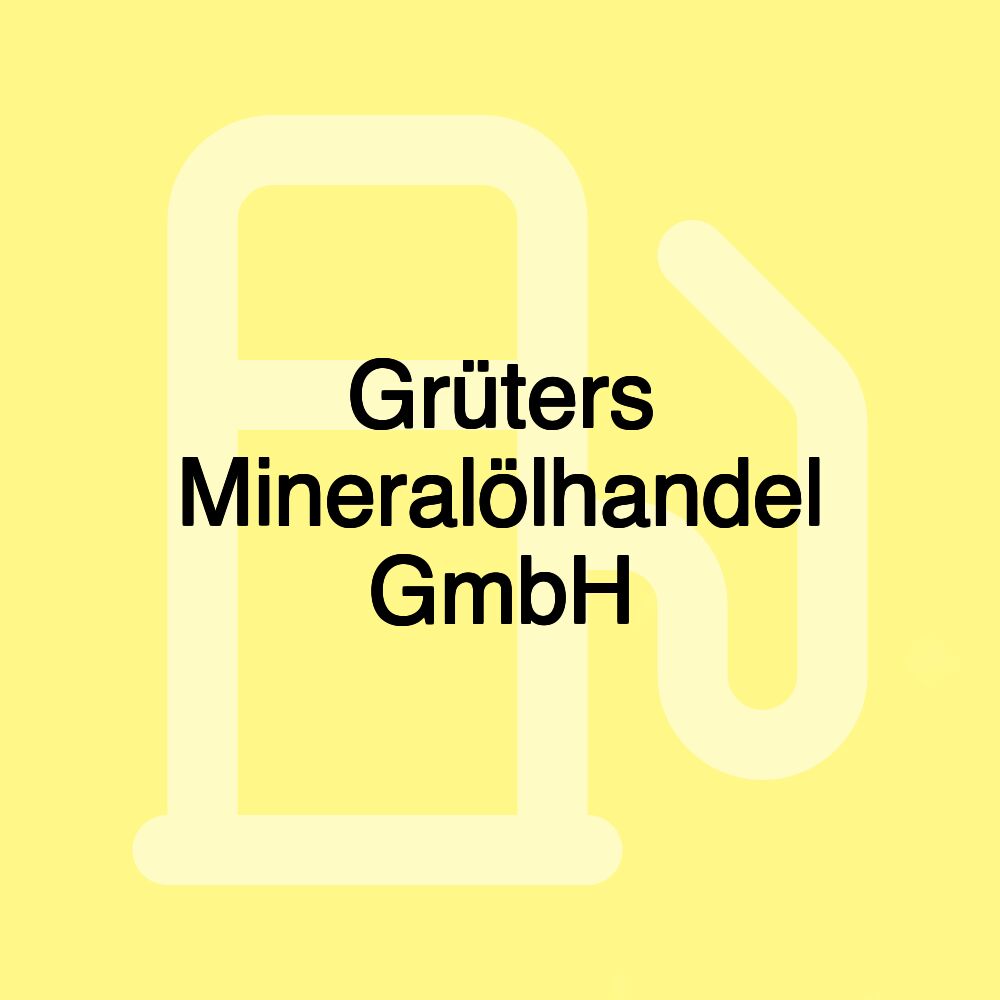 Grüters Mineralölhandel GmbH