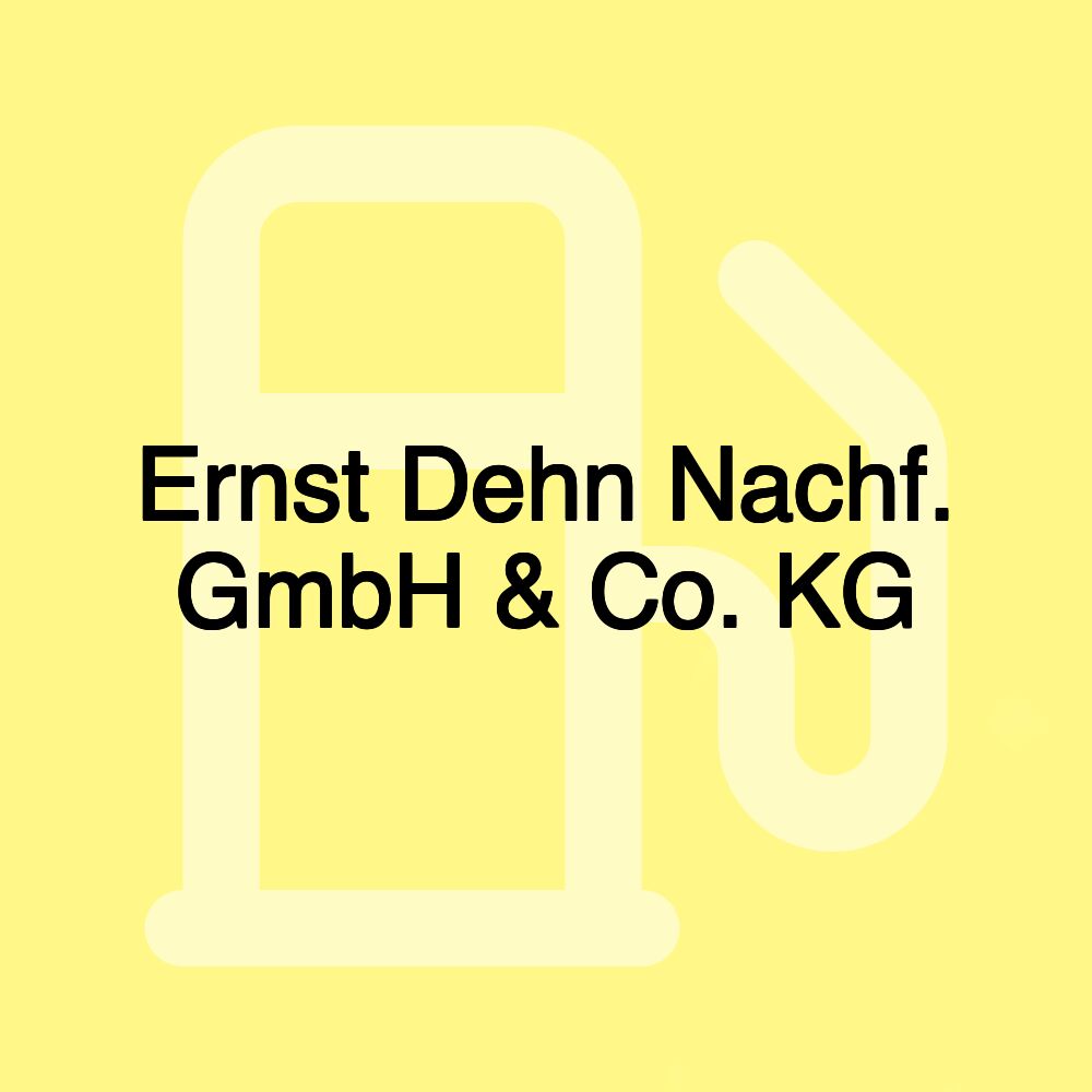 Ernst Dehn Nachf. GmbH & Co. KG