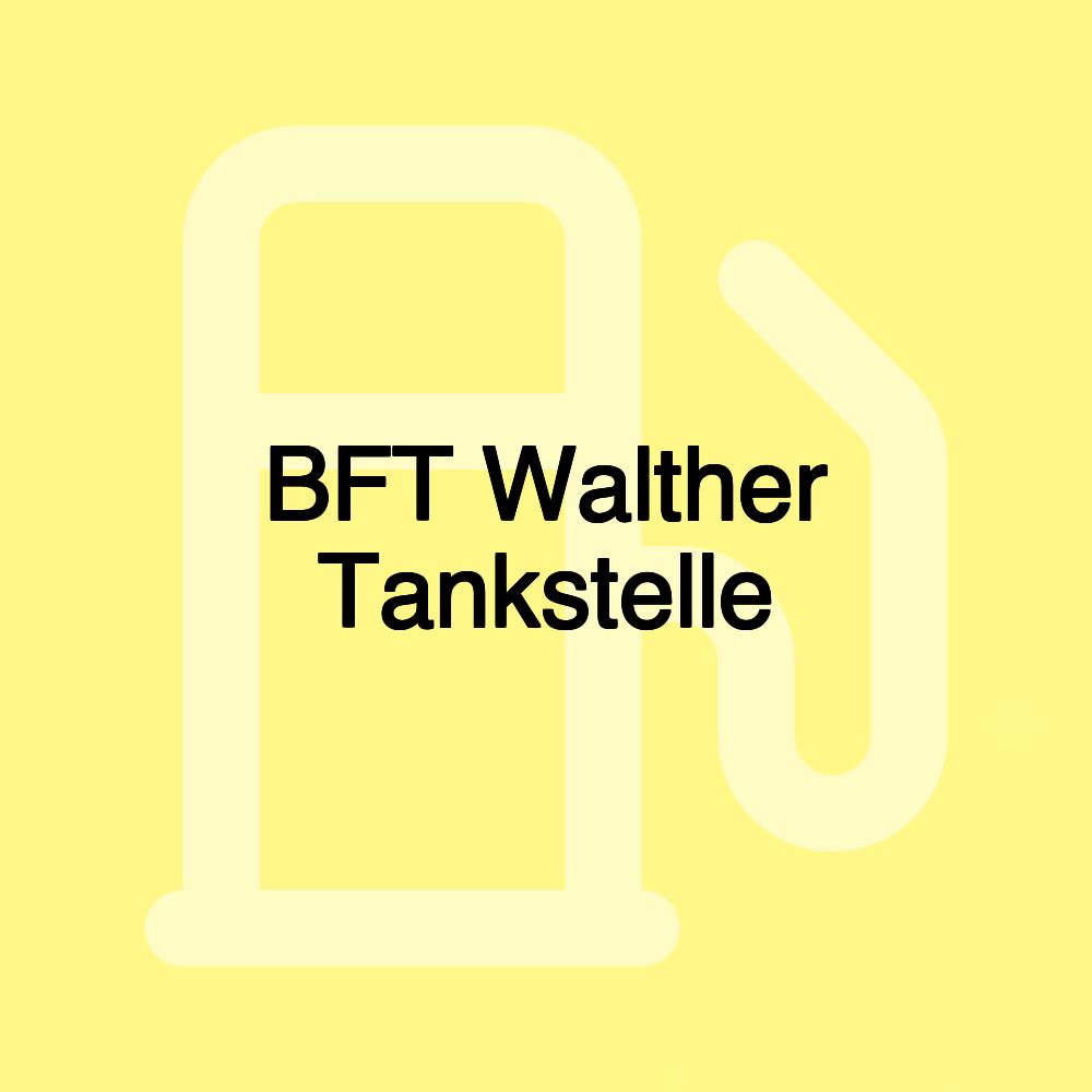 BFT Walther Tankstelle