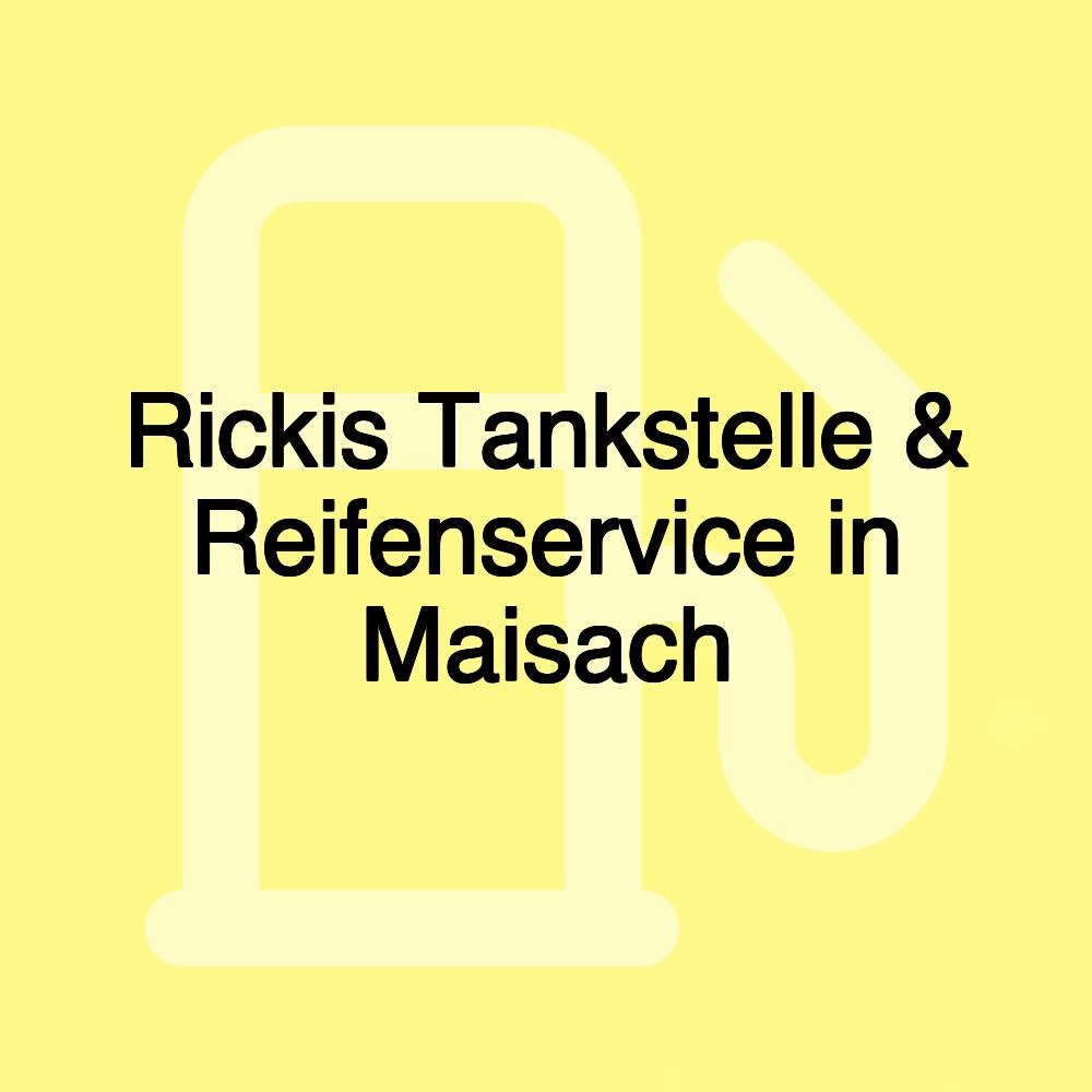 Rickis Tankstelle & Reifenservice in Maisach