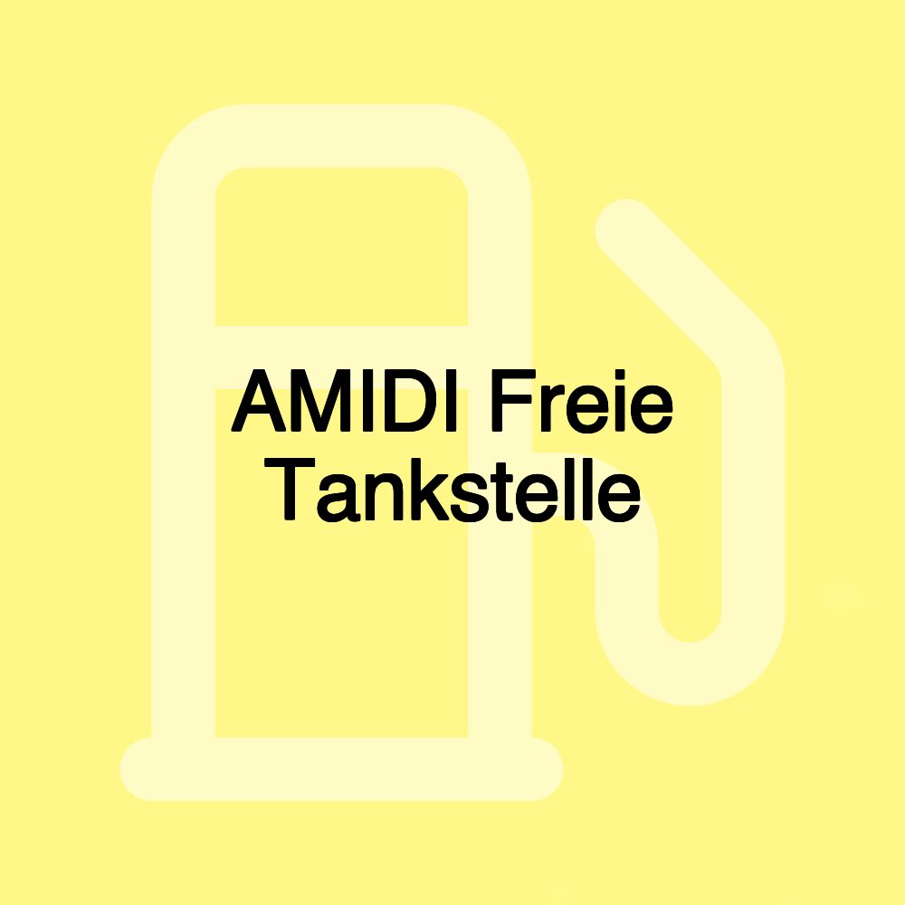 AMIDI Freie Tankstelle