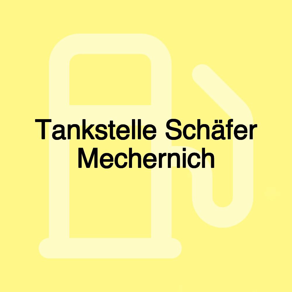 Tankstelle Schäfer Mechernich