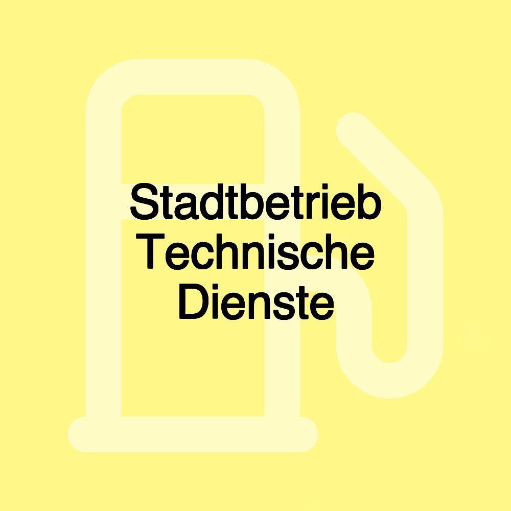 Stadtbetrieb Technische Dienste