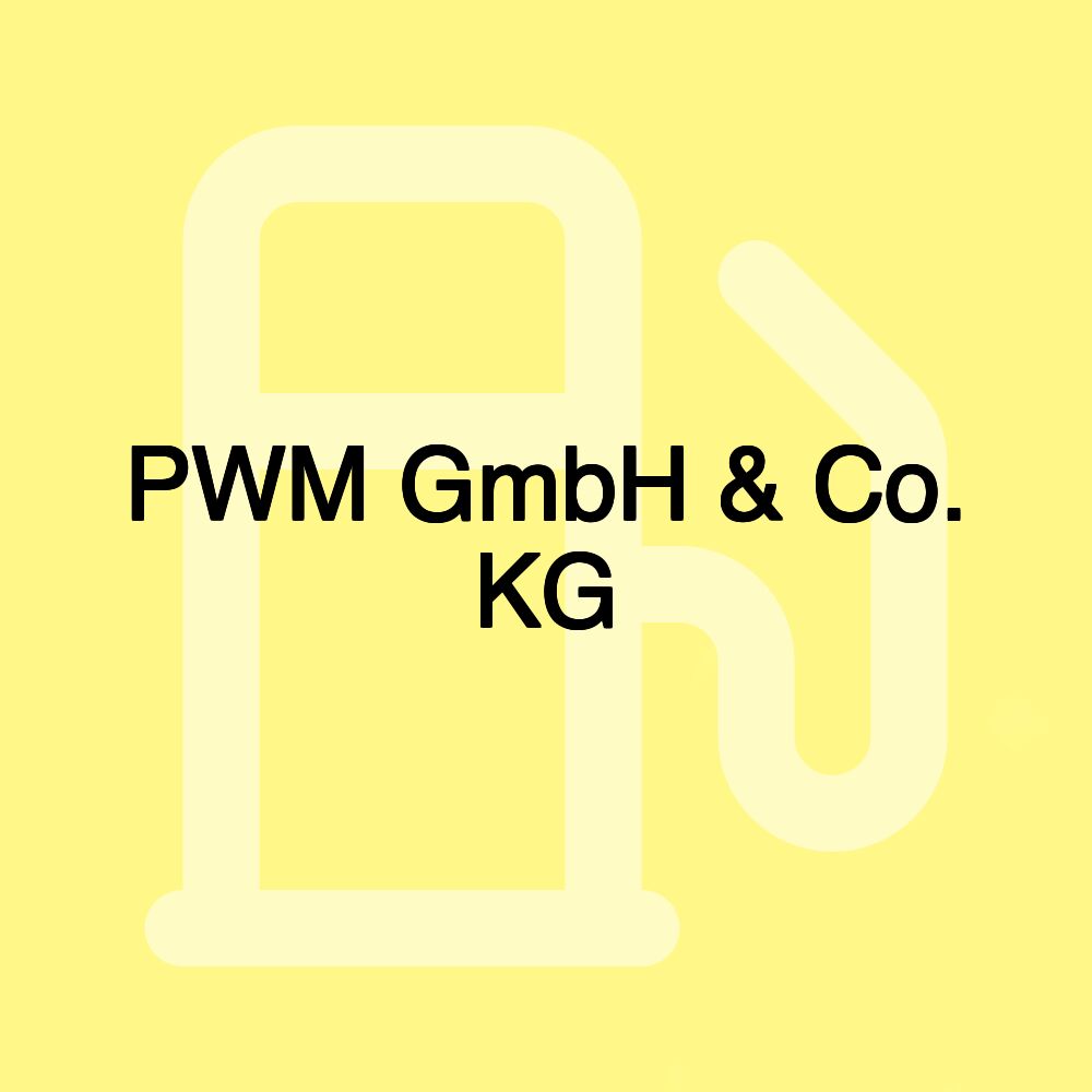 PWM GmbH & Co. KG