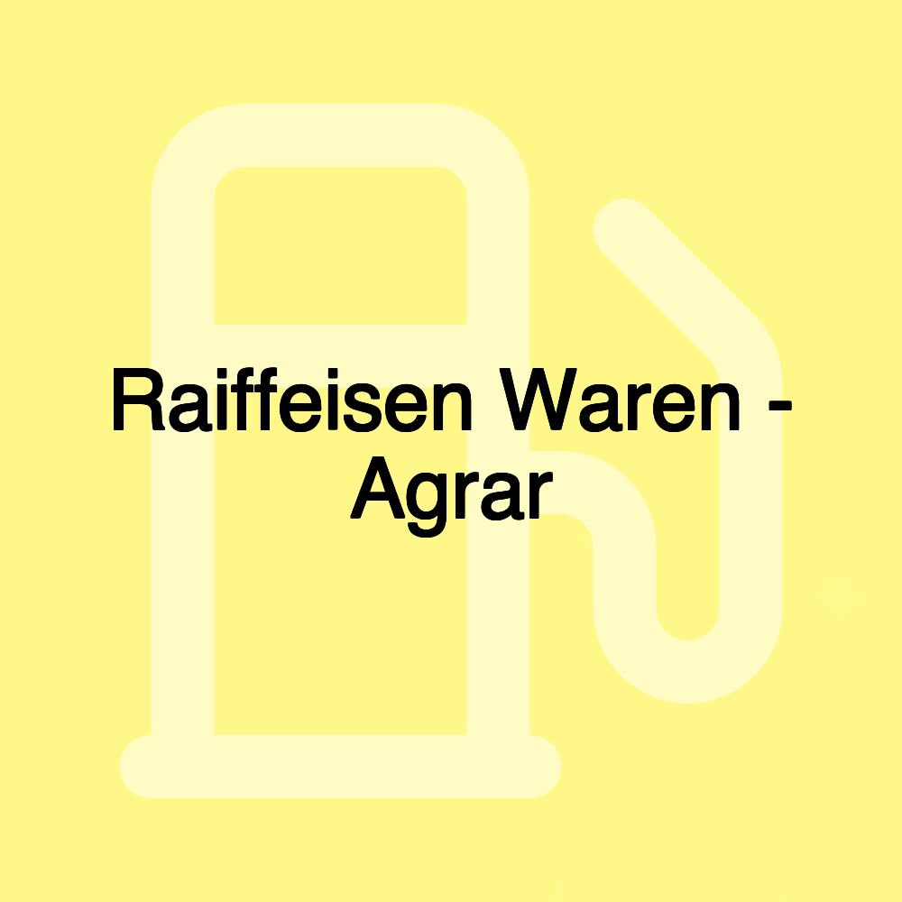 Raiffeisen Waren - Agrar