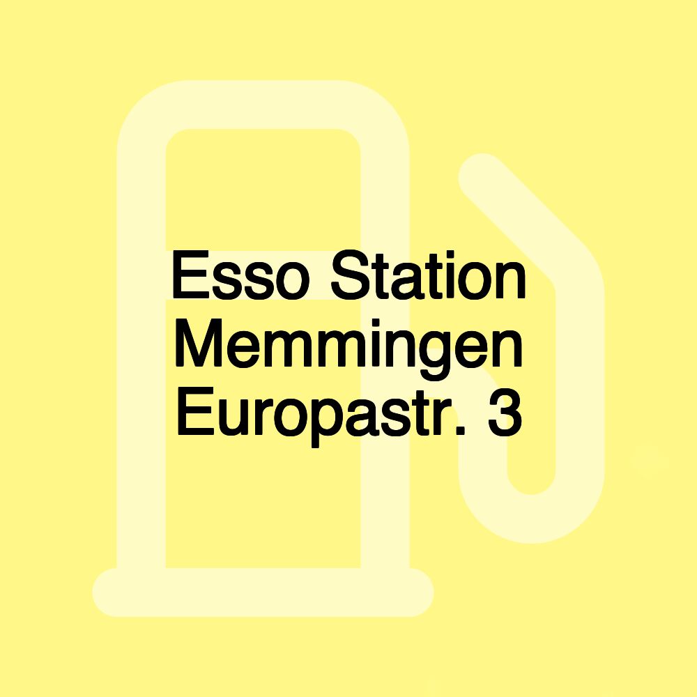 Esso Station Memmingen Europastr. 3