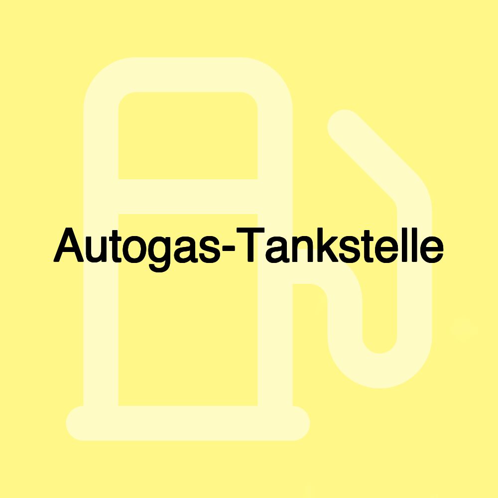 Autogas-Tankstelle