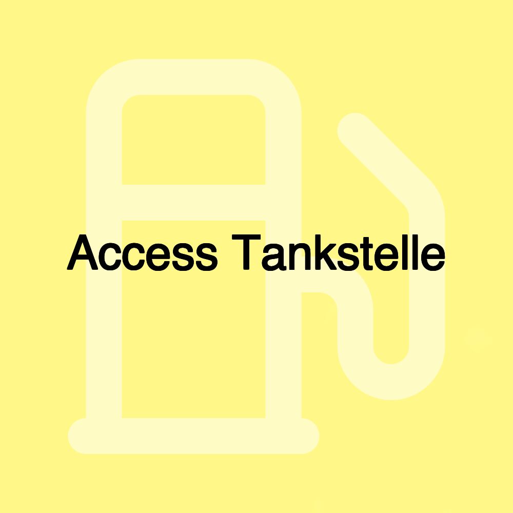 Access Tankstelle