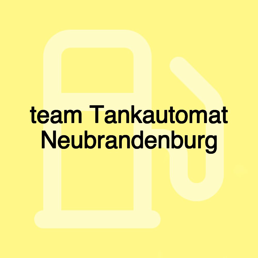 team Tankautomat Neubrandenburg