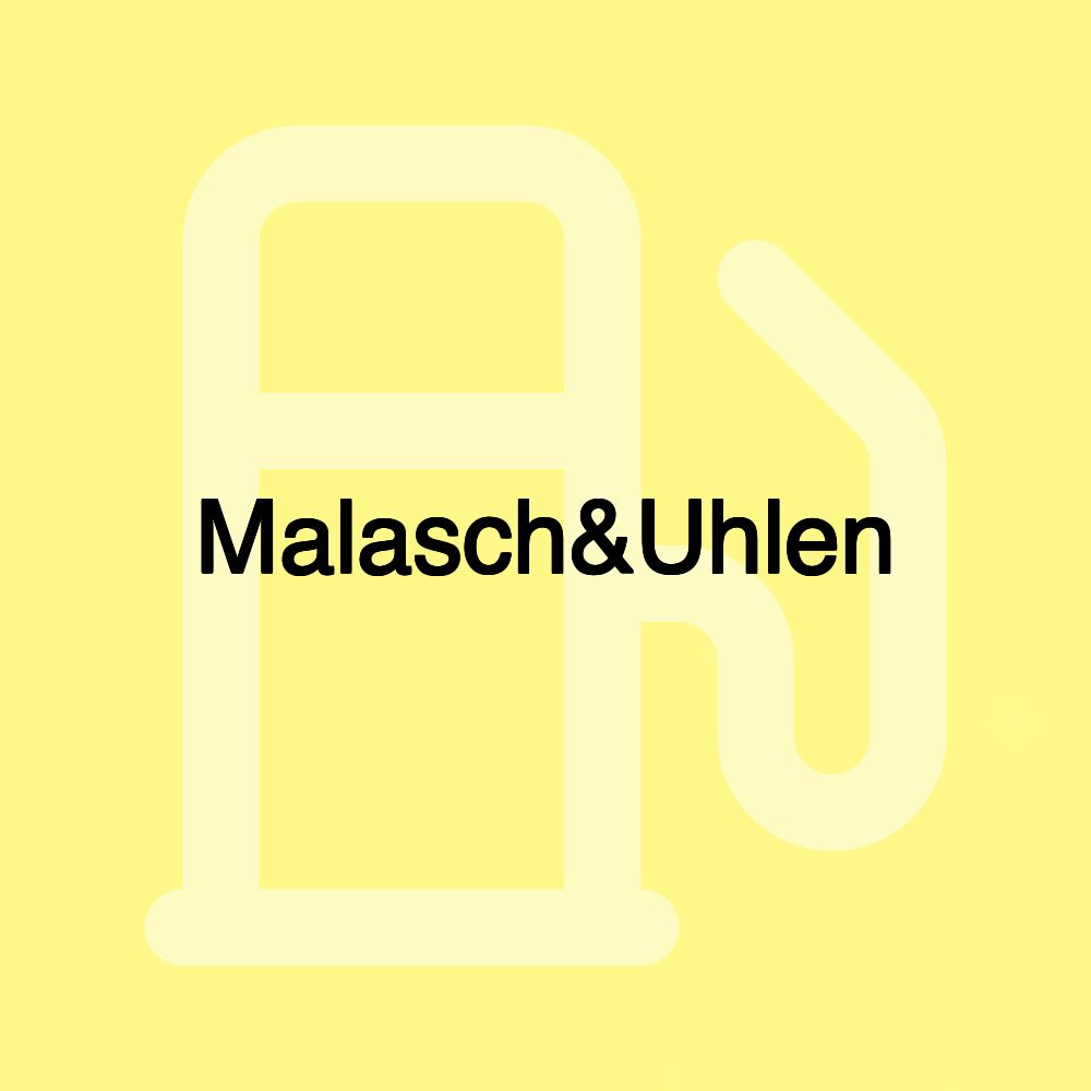 Malasch&Uhlen