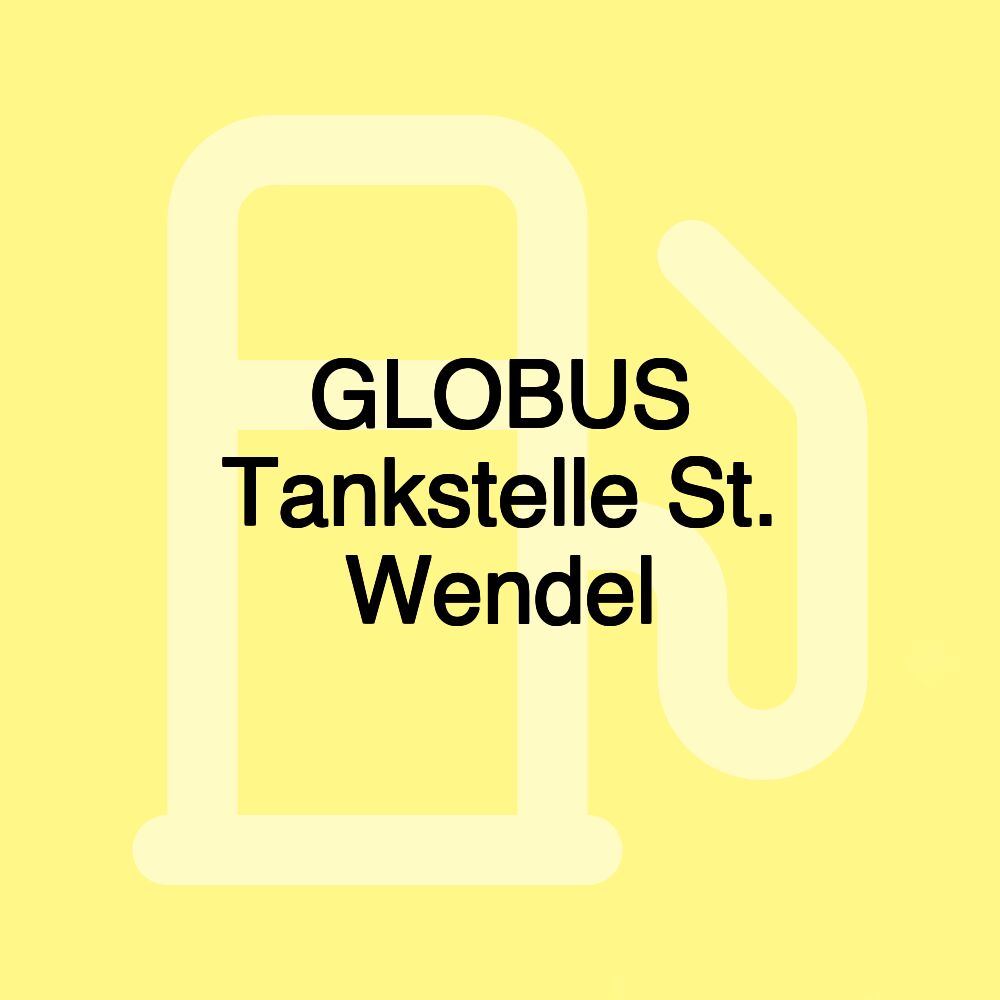 GLOBUS Tankstelle St. Wendel