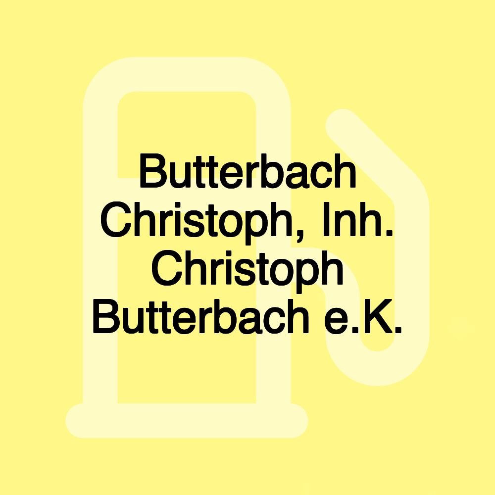 Butterbach Christoph, Inh. Christoph Butterbach e.K.