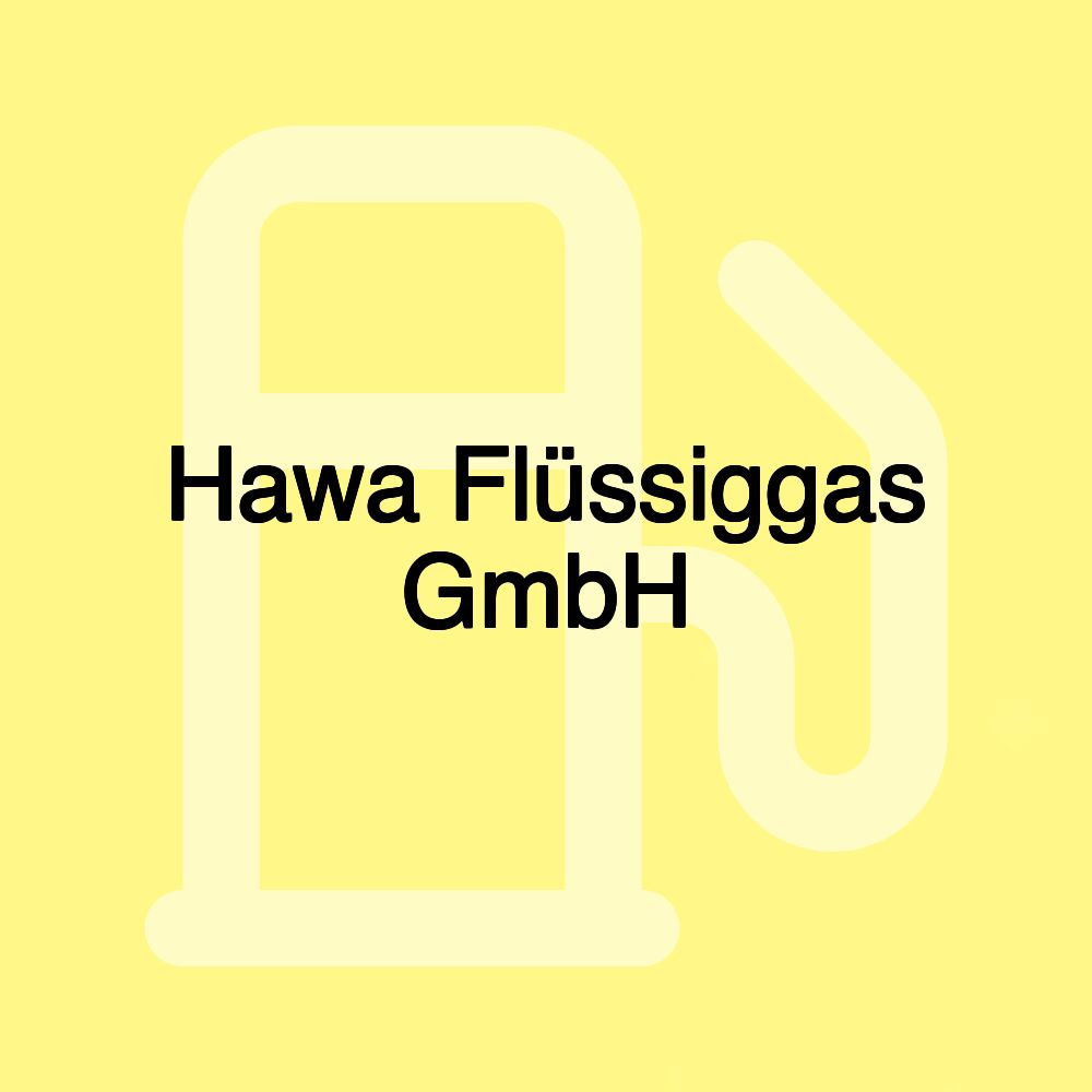 Hawa Flüssiggas GmbH