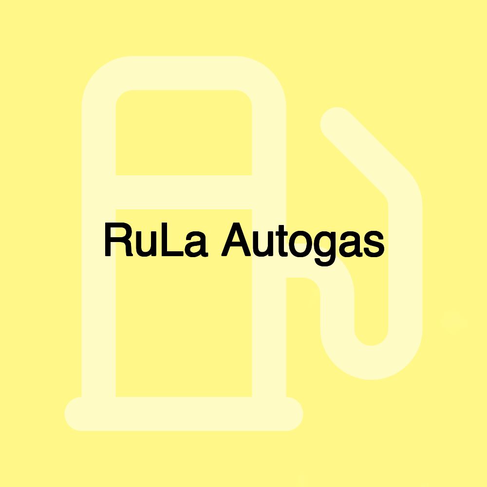 RuLa Autogas