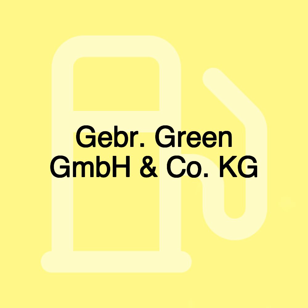 Gebr. Green GmbH & Co. KG