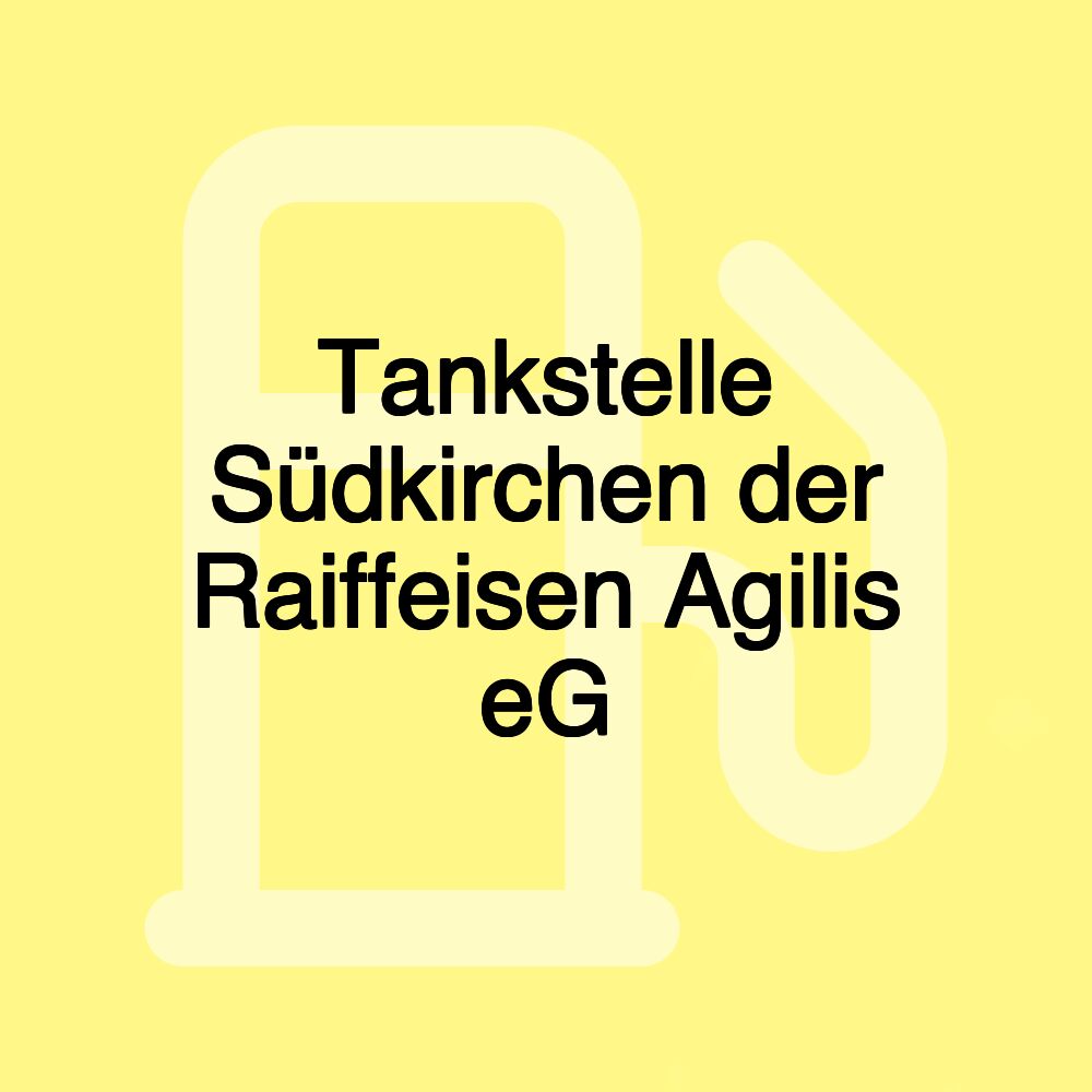 Tankstelle Südkirchen der Raiffeisen Agilis eG