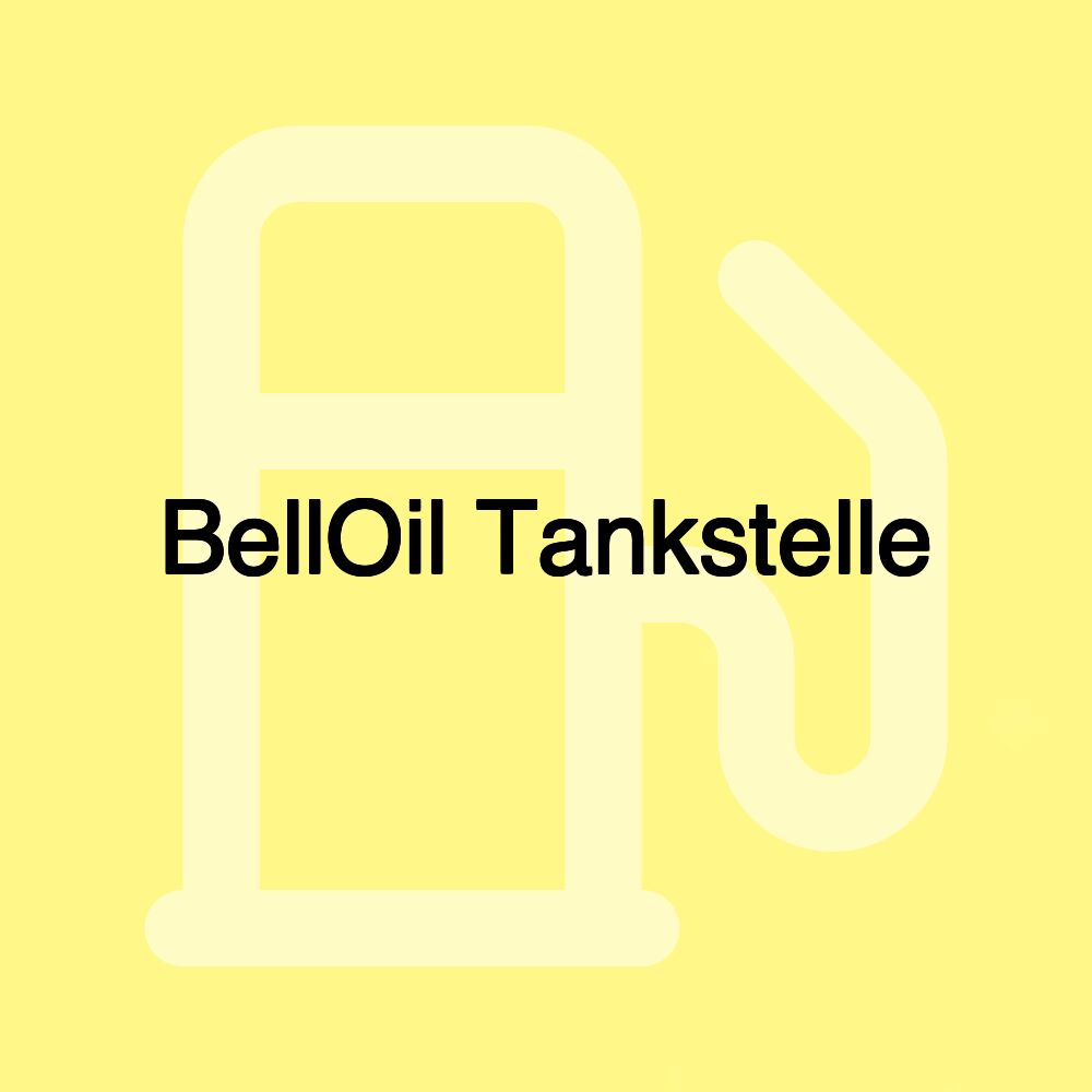 BellOil Tankstelle