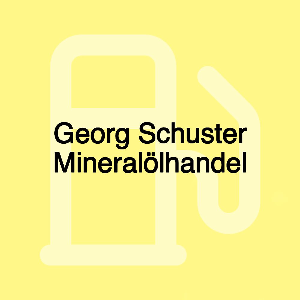 Georg Schuster Mineralölhandel