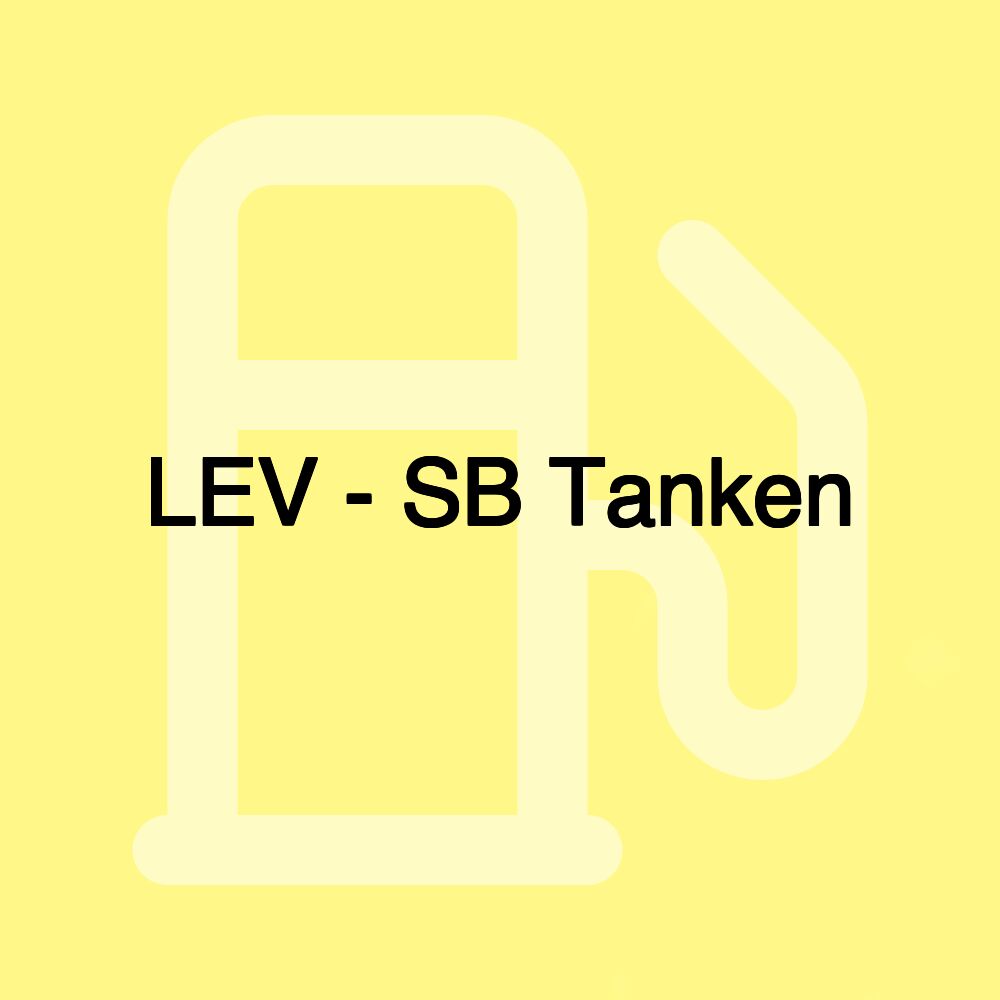 LEV - SB Tanken