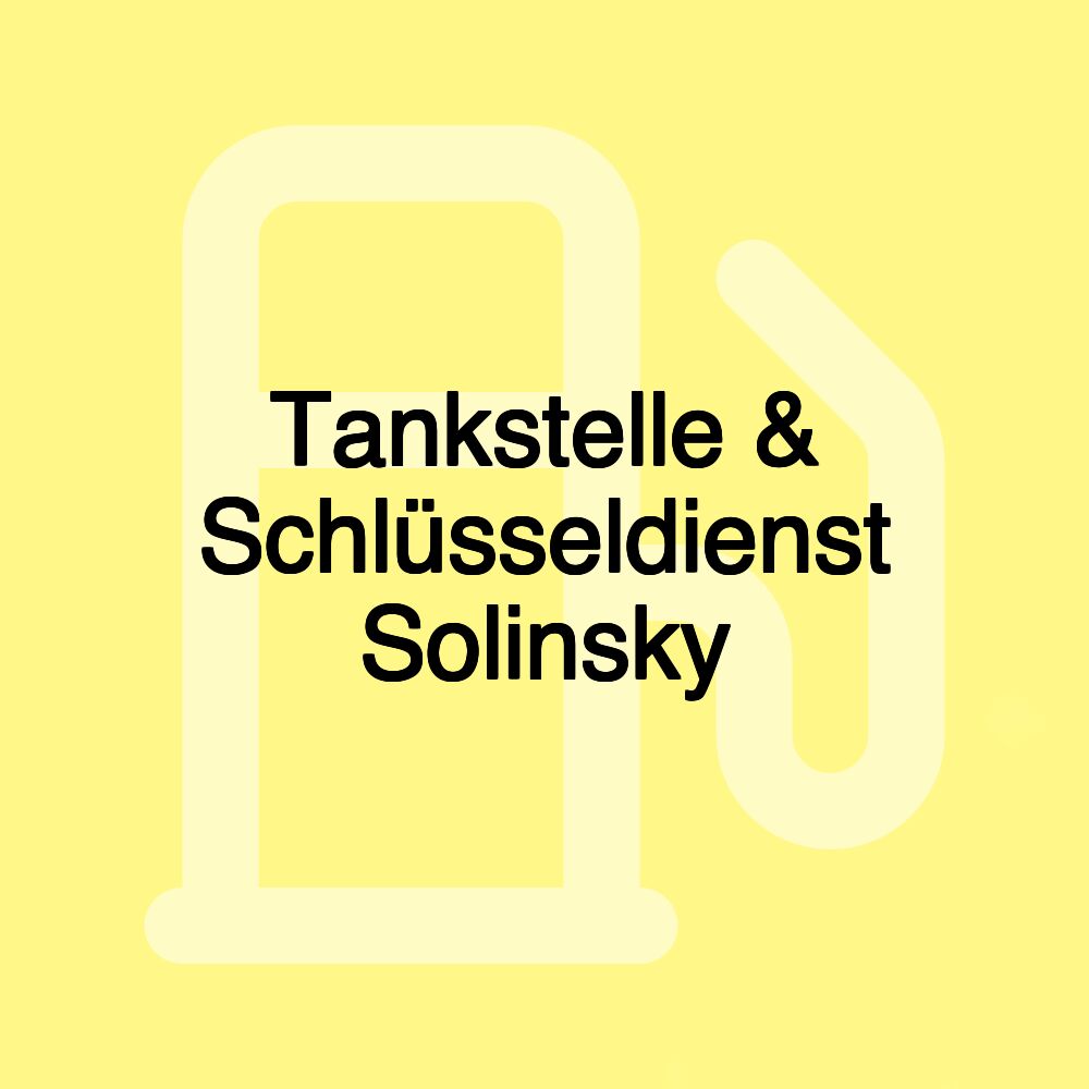 Tankstelle & Schlüsseldienst Solinsky