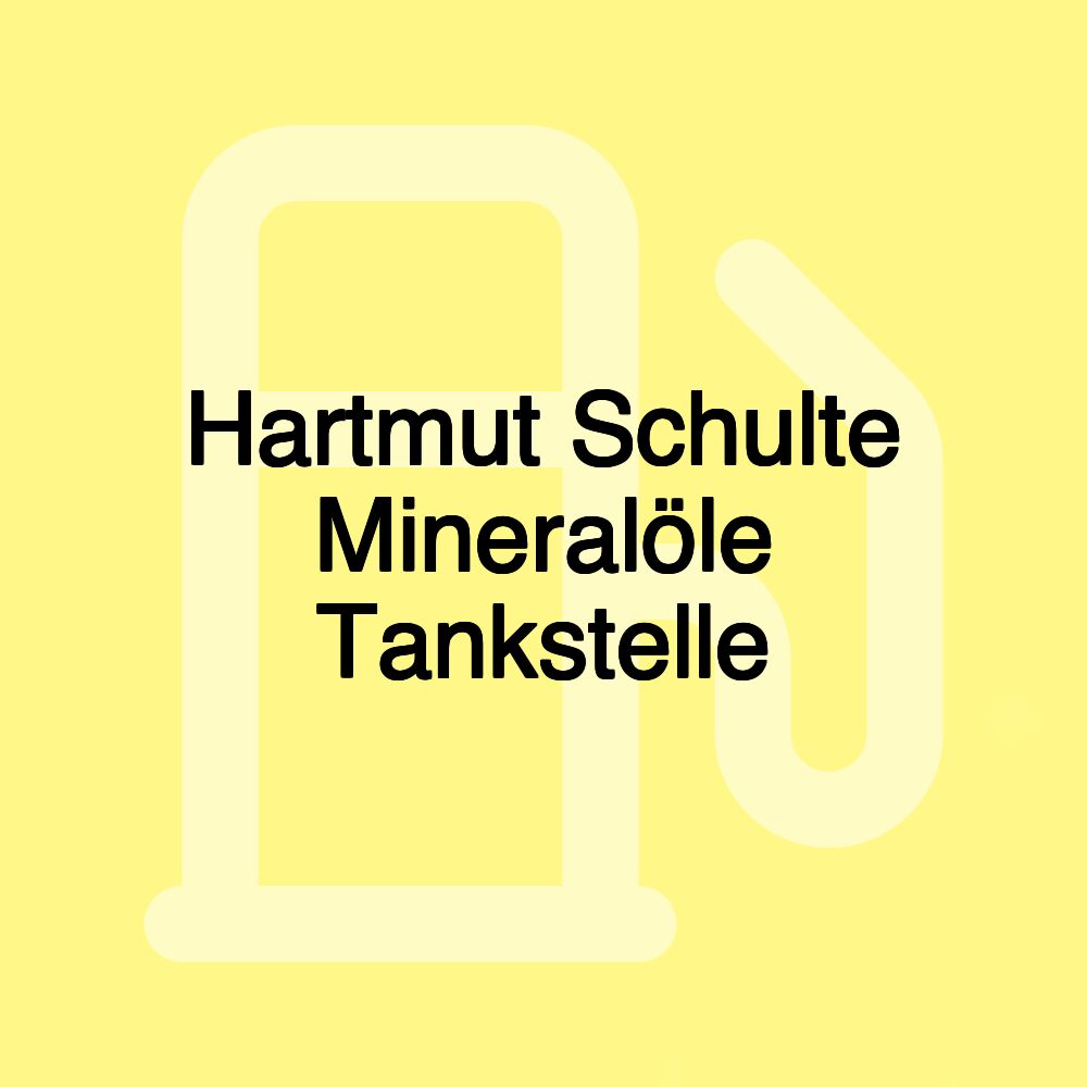 Hartmut Schulte Mineralöle Tankstelle