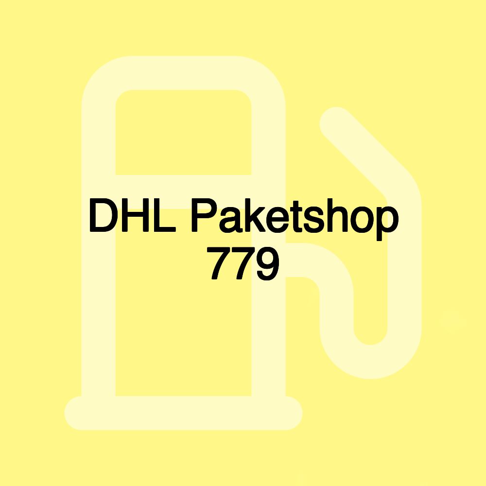 DHL Paketshop 779