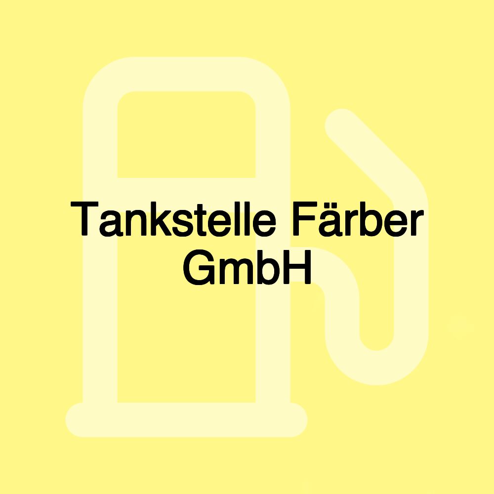 Tankstelle Färber GmbH