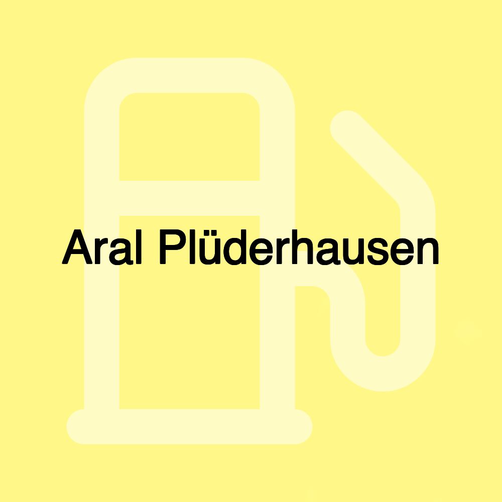 Aral Plüderhausen