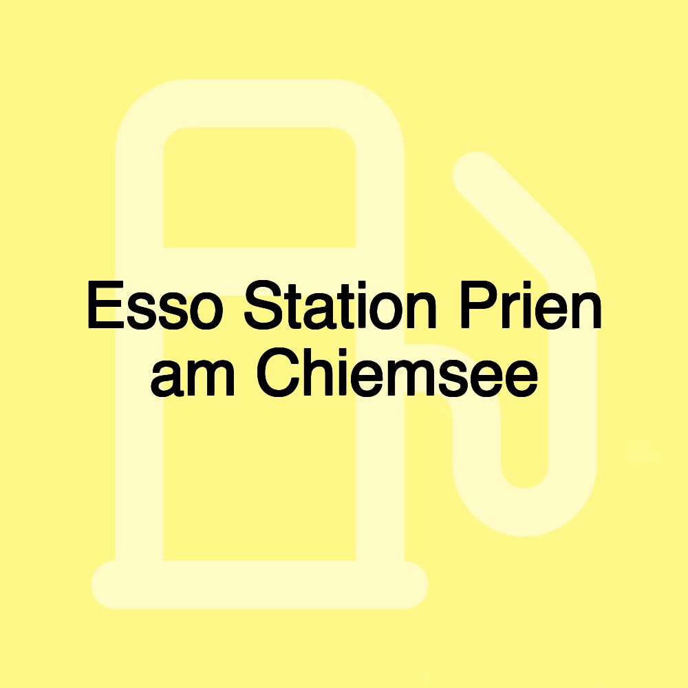 Esso Station Prien am Chiemsee