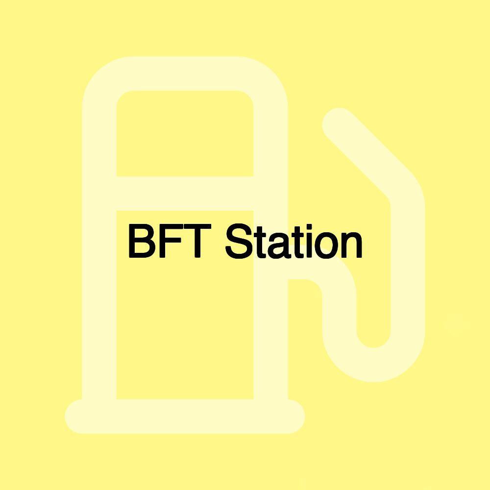 BFT Station