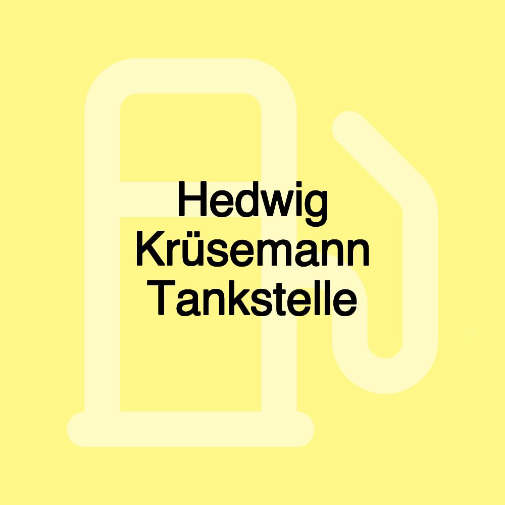 Hedwig Krüsemann Tankstelle