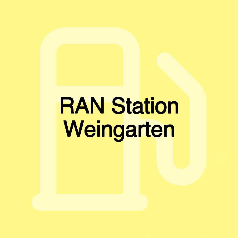 RAN Station Weingarten