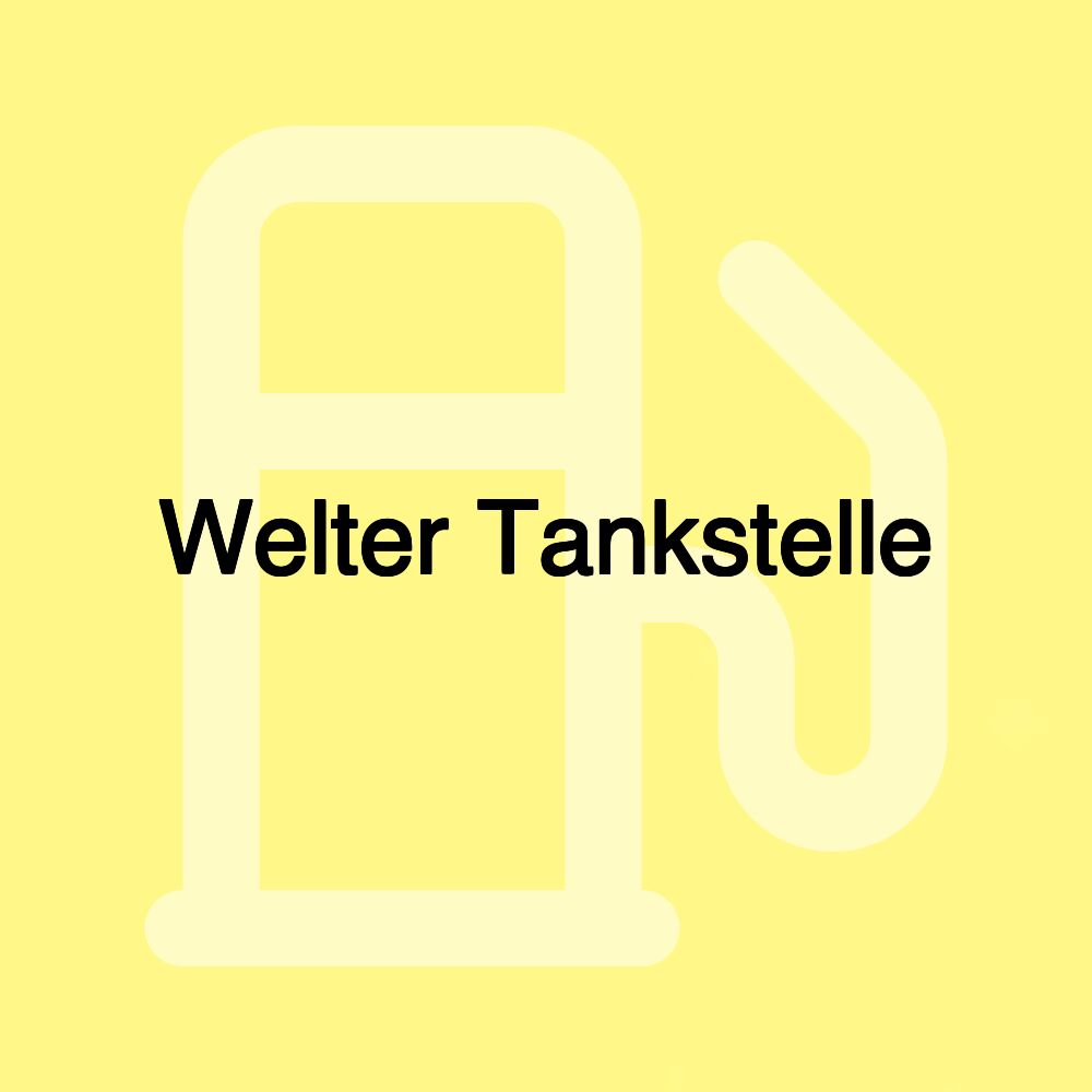 Welter Tankstelle