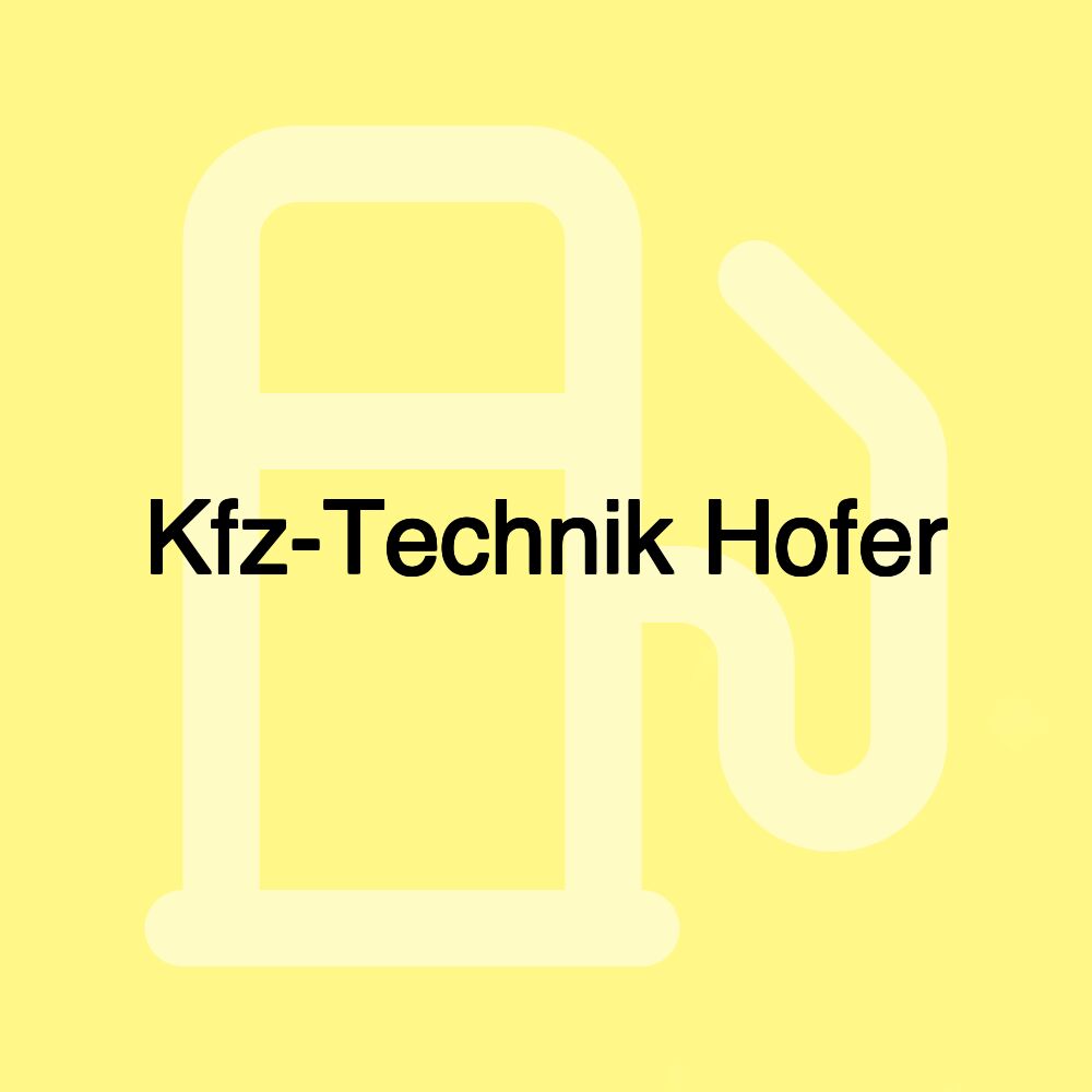 Kfz-Technik Hofer