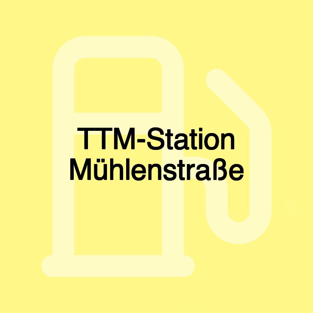 TTM-Station Mühlenstraße