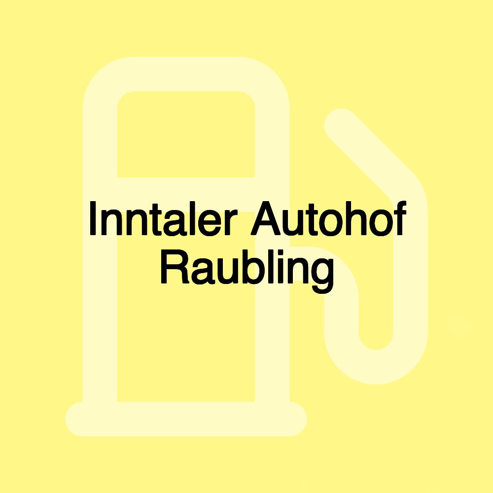 Inntaler Autohof Raubling