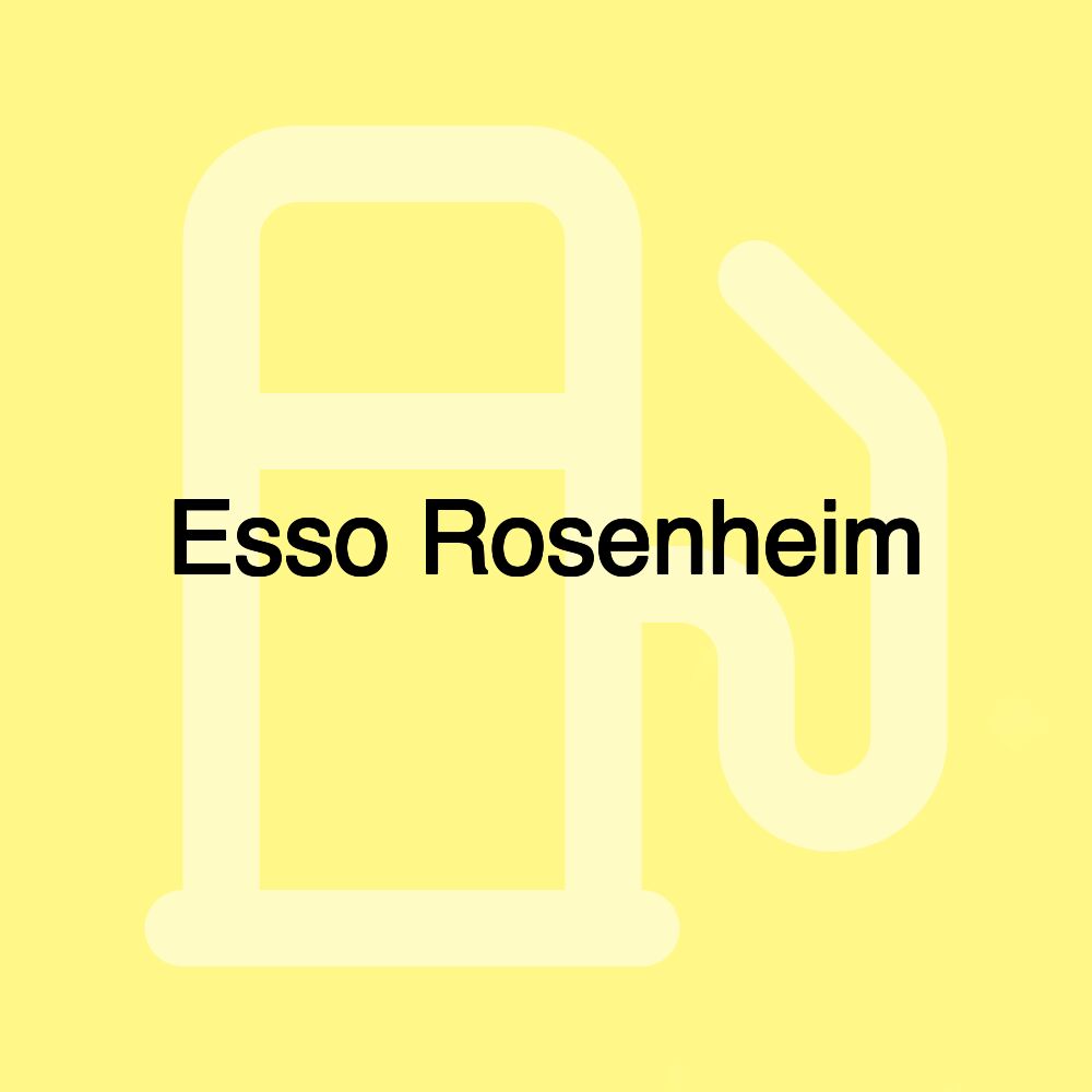 Esso Rosenheim