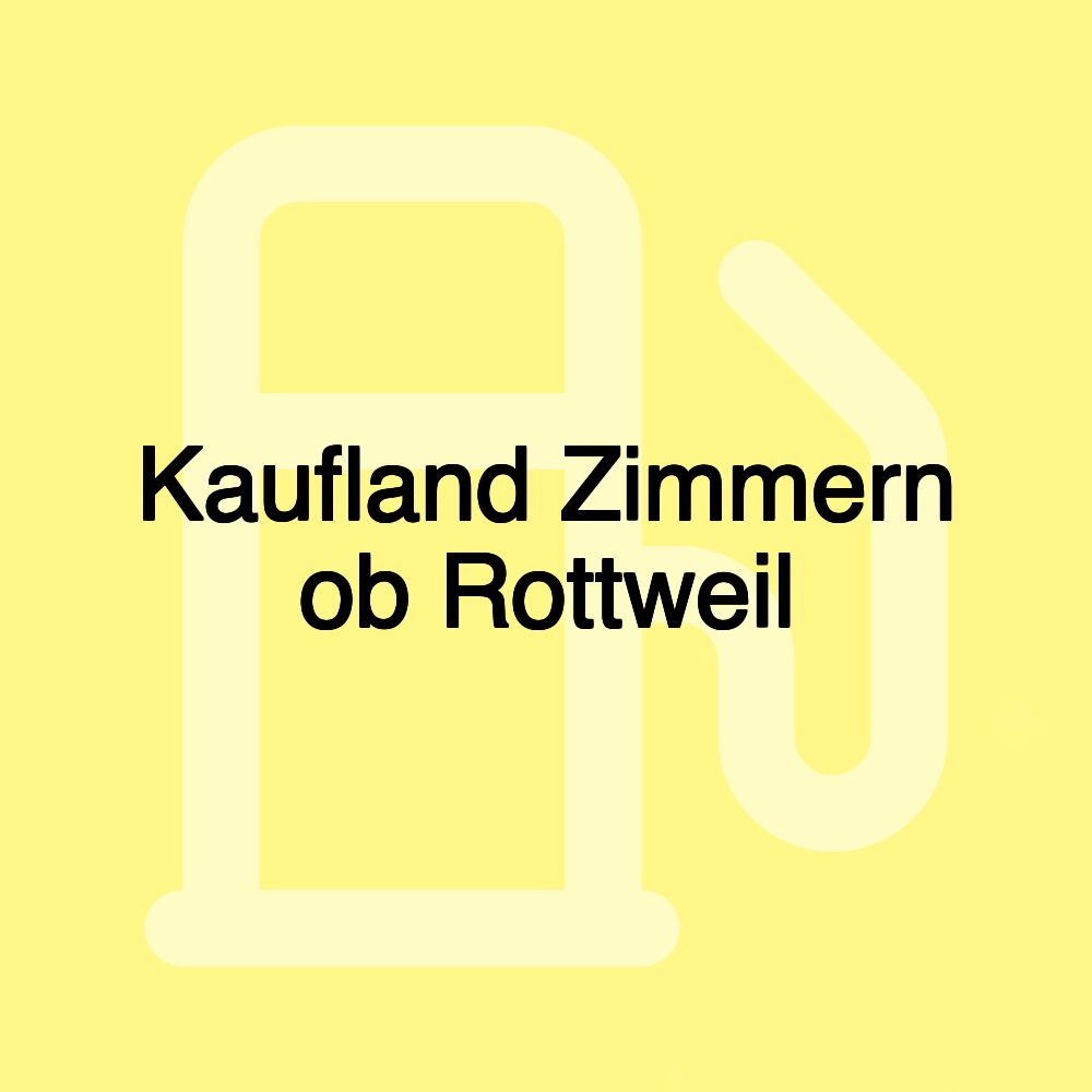 Kaufland Zimmern ob Rottweil