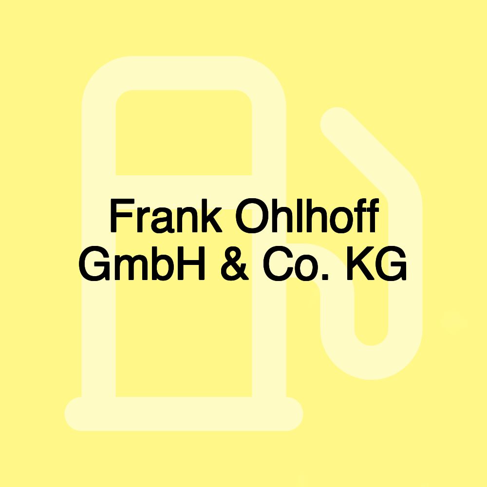 Frank Ohlhoff GmbH & Co. KG