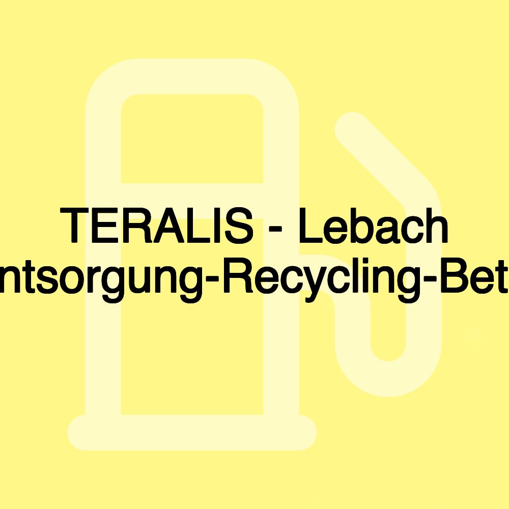 TERALIS - Lebach (Baustoffe-Entsorgung-Recycling-Betontankstelle)