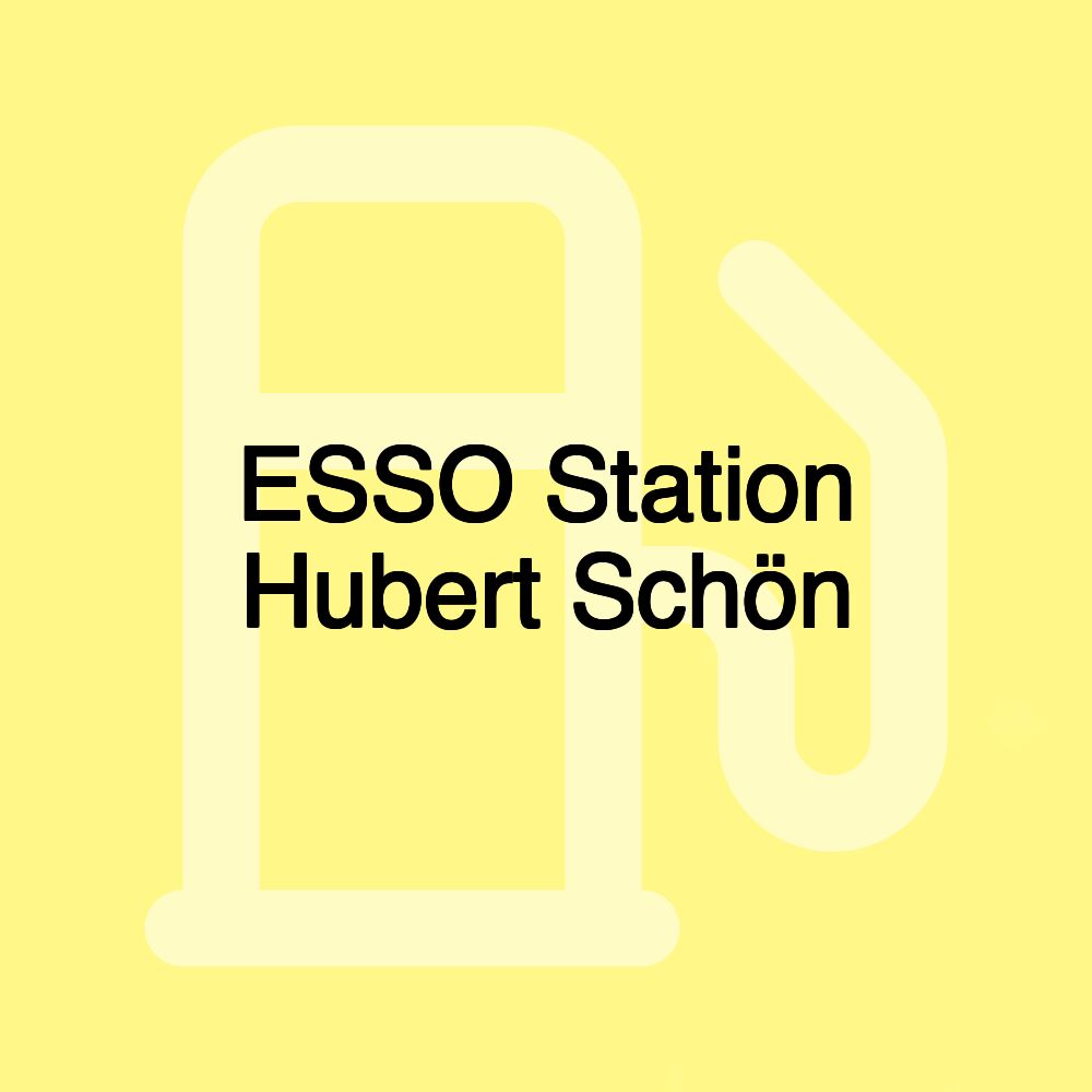 ESSO Station Hubert Schön