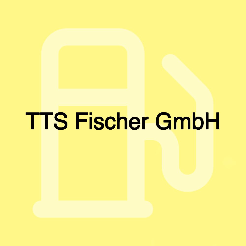 TTS Fischer GmbH